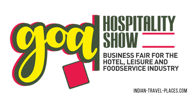 Goa Hospitality Show: Goa Food & Hospitality Trade Show