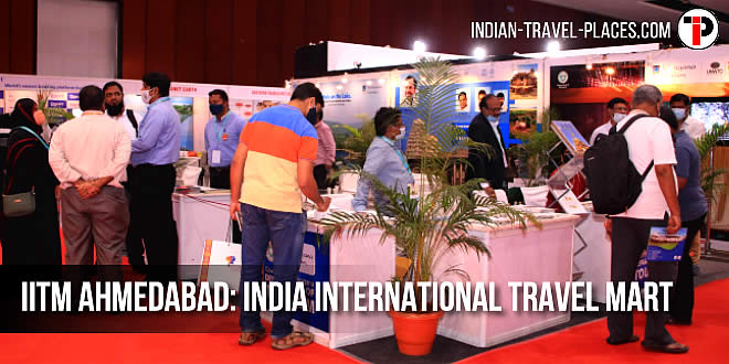 IITM Ahmedabad 2025: Gujarat's India International Travel Mart